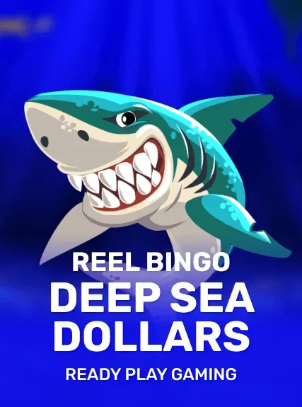 Deep Sea Dollars + Reel Bingo game tile
